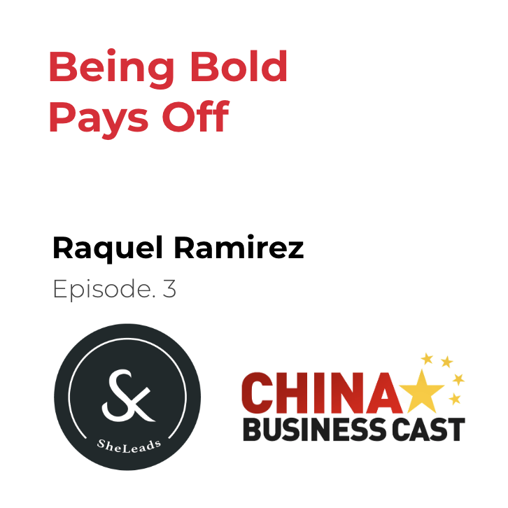 Featured image for “SheLeaders Podcast Series – Ep. 3: Being Bold Pays Off-Keep Up with Raquel Ramirez”